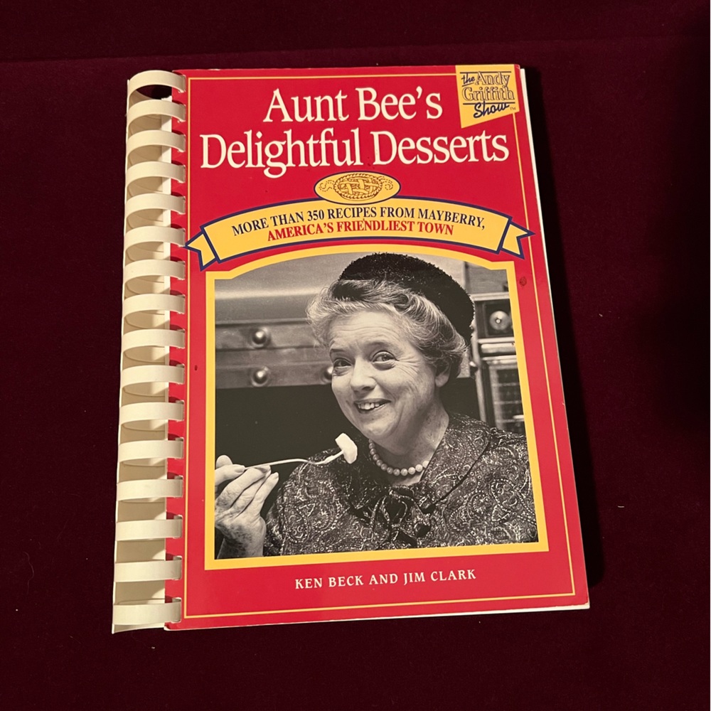 Aunt Bee’s Delightful Desserts Softback Cookbook